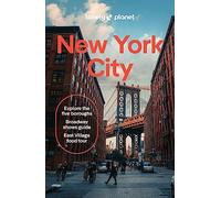 Lonely Planet New York City: Detailed Itineraries | Travel Like a Local | Insider Tips | Covers Lower Manhattan, SoHo, Chinatown, Nolita & Little ... Village, Central Park and more (Travel Guide)