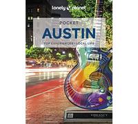 Lonely Planet Pocket Austin: top experiences, local life (Pocket Guide)