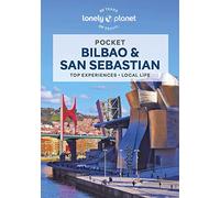 Lonely Planet Pocket Bilbao & San Sebastian: top experiences, local life (Pocket Guide)
