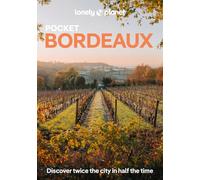 Lonely Planet Pocket Bordeaux (Pocket Guide)