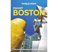 Lonely Planet Pocket Boston: Discover Twice the City in Half the Time | Top Sights | Maps & Walking Tours | Covers Freedom Trail, Boston Harbor Islands, Seaport District and more (Pocket Guide)
