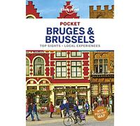 Lonely Planet Pocket Bruges & Brussels (Travel Guide) [Idioma Inglés]: top sights, local experiences