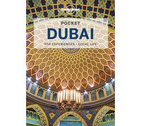 Lonely Planet Pocket Dubai: top experiences, local life (Pocket Guide)