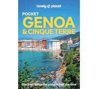 Lonely Planet Pocket Genoa & Cinque Terre: Discover Twice the Region in Half the Time | Top Sights | Maps & Walking Tours | Covers Musei di Strada ... Reale, Porto Venere and more (Pocket Guide)