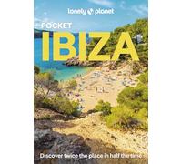 Lonely Planet Pocket Ibiza: Discover Twice the City in Half the Time | Top Sights | Maps & Walking Tours | Covers Dalt Vila, Parc Natural de Ses Salines, Puig de Missa and more (Pocket Guide)
