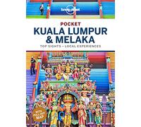 Lonely Planet Pocket Kuala Lumpur & Melaka: Discover Twice the Region in Half the Time | Top Sights | Maps & Walking Tours | Covers Petronas Towers, Merdeka Square, Batu Caves and more (Pocket Guide)