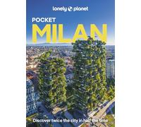 Lonely Planet Pocket Milan: Discover Twice the City in Half the Time | Top Sights | Maps & Walking Tours | Covers Duomo, Villa Necchi Campiglio, Lake Como and more (Pocket Guide)