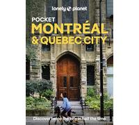 Lonely Planet Pocket Montreal & Quebec City (Pocket Guide)
