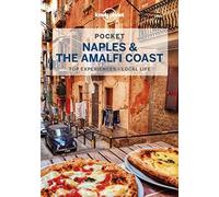 Lonely Planet Pocket Naples & the Amalfi Coast: top experiences, local life (Pocket Guide)