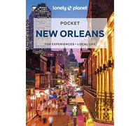 Lonely Planet Pocket New Orleans: top experiences, local life (Pocket Guide)