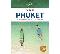 Lonely Planet Pocket Phuket (Travel Guide) [Idioma Inglés]: top sights, local experiences (Pocket Guide)
