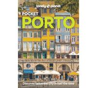 Lonely Planet – Pocket Porto – Itinerarios y consejos para viajar como local – Guía de bolsillo
