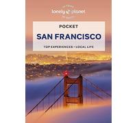 Lonely Planet Pocket San Francisco: top experiences, local life (Pocket Guide)