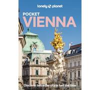 Lonely Planet Pocket Vienna: Discover Twice the City in Half the Time | Top Sights | Maps & Walking Tours | Covers Hofburg & Around, Historic Centre, ... to Landstrasse and more (Pocket Guide)