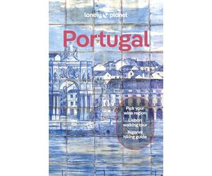 Lonely Planet Portugal: Plan the Trip of a Lifetime | Detailed Itineraries & Maps | Insider Tips | Covers Lisbon, Algarve, Alentejo, Porto and more (Travel Guide)