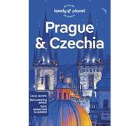 Lonely Planet Prague & Czechia: Lonely Planet's most comprehensive guide to the city (Travel Guide)