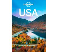 LONELY PLANET Reiseführer USA: Eigene Wege gehen und Einzigartiges erleben.