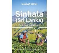 Lonely Planet Sinhala (Sri Lanka) Phrasebook & Dictionary: Essential Phrases & Vocabulary | 3,500 Word Two-Way Dictionary | Travel Confidently | Order Food & Book Tickets