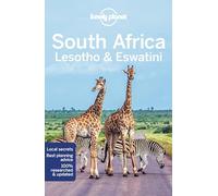 Lonely Planet South Africa, Lesotho & Eswatini: Perfect for exploring top sights and taking roads less travelled (Travel Guide)