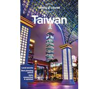 Lonely Planet Taiwan: Plan the Trip of a Lifetime | Detailed Itineraries & Maps | Insider Tips | Covers Taipei, Taroko, East Coast and more (Travel Guide)