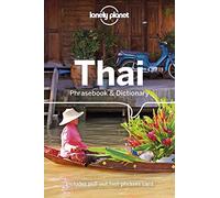 Lonely Planet – Thai Phrasebook & Dictionary – Incluye tarjeta de frases rápidas – Idioma inglés