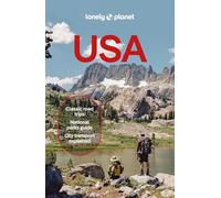 Lonely Planet USA: 2026 - 2027 Travel Guide | Plan the Trip of a Lifetime | Detailed Itineraries & Maps | Insider Tips | Covers New York, California, Washington, DC and more