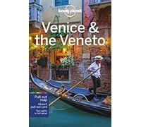Lonely Planet Venice & the Veneto (Travel Guide) [Idioma Inglés]: Lonely Planet's most comprehensive guide to the city