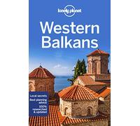 Lonely Planet Western Balkans (Travel Guide) [Idioma Inglés]: Perfect for exploring top sights and taking roads less travelled