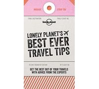 Lonely Planet's Best Ever Travel Tips [Idioma Inglés]