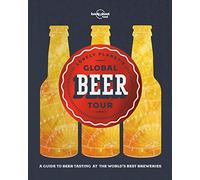 Lonely Planet's Global Beer Tour (World Food) [Idioma Inglés]