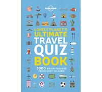 Lonely Planet – Ultimate Travel Quiz Book – Libro (2019)