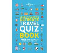 Lonely Planet's Ultimate Travel Quiz Book (Tapa blanda) (Importación USA)