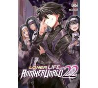 Loner Life in Another World - Tome 22