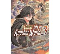 Loner Life in Another World Vol. 3 (manga)