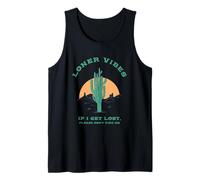 Loner Vibes If I Get Lost Please Don't Find Me (Desierto) Camiseta sin Mangas