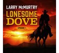 Lonesome Dove 1 (audiolibro)