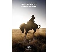 Lonesome Dove (Einaudi tascabili. Scrittori)
