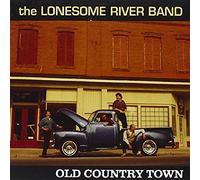 Lonesome River Band - Old Country Town