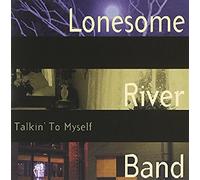 Lonesome River Band - Talkin' To Myself