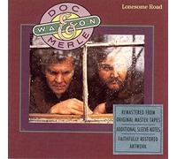 Lonesome Road by Doc & Merle Watson (1998-11-25)