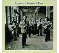 Lonesome Standard Time - Mighty Lonesome [Casete]