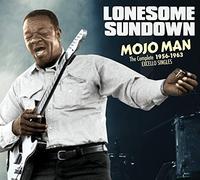 Lonesome Sundown - Mojo Man: Complete 1956-63 Excello Singles