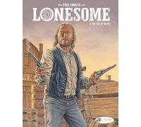 Lonesome Vol. 3 - The Ties of Blood - Tome 3