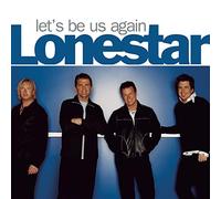 Lonestar (3) - Let's Be Us Again