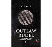 Lonewolf’s Rise: Dark Fantasy Romance - Grief, Alpha Wolf, War, Emotional Damage & Morally Grey Love (Outlaw Rudel)
