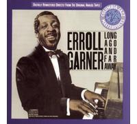 Long Ago And Far Away by Erroll Garner (1992-05-13)