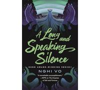 Long and Speaking Silence, A: 7 (Singing Hills Cycle)
