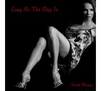Long As the Day Is