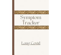 Long Covid Symptom Tracker: Track Sensory Effects, Symptoms, What helped, and more