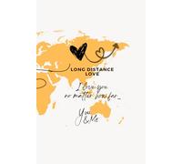 Long-Distance Relationship - Track records of our love. Writeable for personalization: LDR Reminder of how we make our long-distance relationship work.